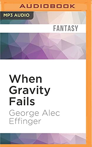 Imagen de archivo de When Gravity Fails a la venta por Revaluation Books