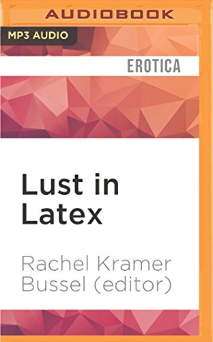 Stock image for Lust in Latex: Rubber Sex Stories for sale by Revaluation Books