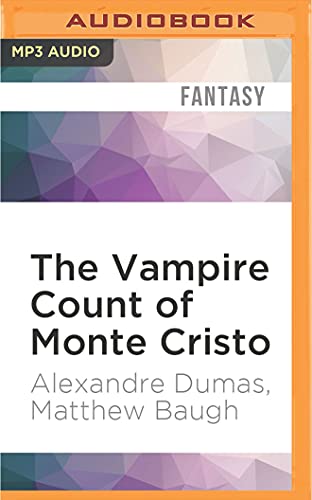 Stock image for The Vampire Count of Monte Cristo for sale by Revaluation Books