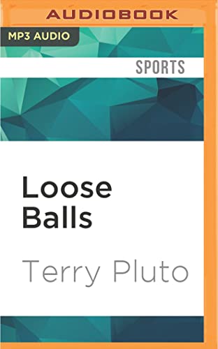 9781522696377: Loose Balls