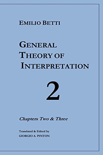 Imagen de archivo de General Theory of Interpretation: Chapters 2 and 3 a la venta por California Books
