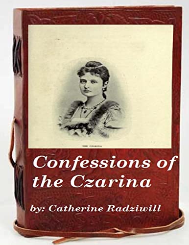 Stock image for Confessions of the Czarina for sale by THE SAINT BOOKSTORE