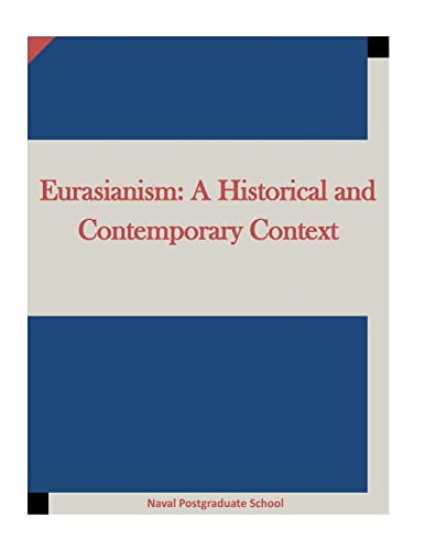 Imagen de archivo de Eurasianism: A Historical and Contemporary Context a la venta por Save With Sam