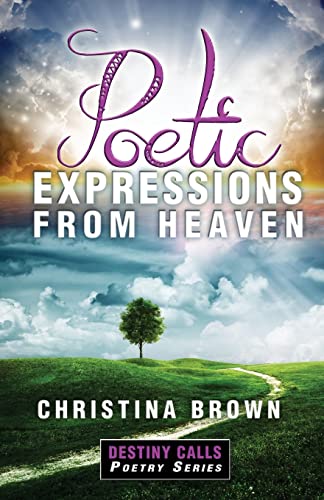 Stock image for Poetic Expressions From Heaven for sale by THE SAINT BOOKSTORE