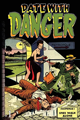 Stock image for Date With Danger: Issue One for sale by THE SAINT BOOKSTORE