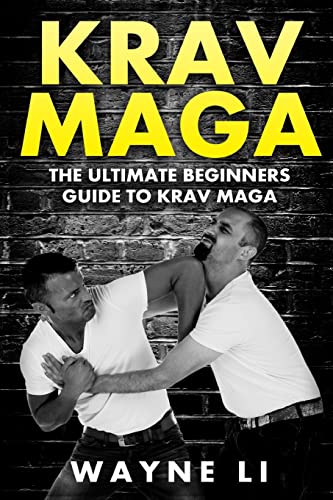 Beispielbild fr Krav Maga: The Ultimate Beginners Guide To Krav Maga zum Verkauf von AwesomeBooks