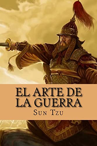 El Arte de La Guerra (Spanish Edition) - Tzu, Sun