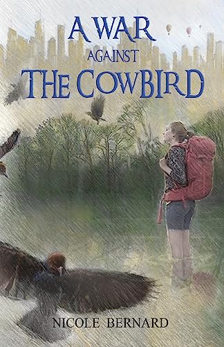 Stock image for A War Against the Cowbird for sale by SecondSale