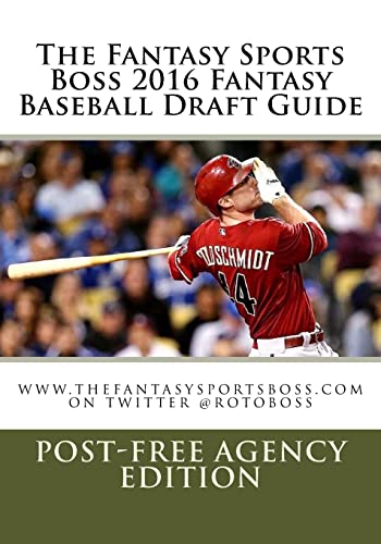 Beispielbild fr The Fantasy Sports Boss 2016 Fantasy Baseball Draft Guide zum Verkauf von THE SAINT BOOKSTORE