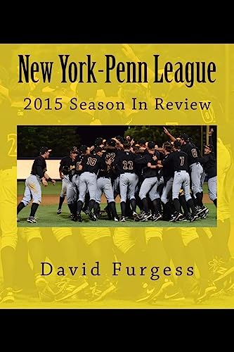 Beispielbild fr New York-Penn League 2015 Season In Review zum Verkauf von THE SAINT BOOKSTORE