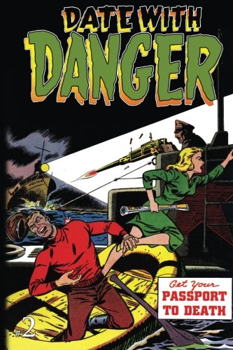 Stock image for Date With Danger: Issue Two: Volume 2 (Date With Danger (Reprint)) for sale by Revaluation Books