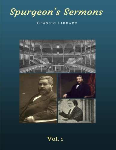 9781522733874: Spurgeon's Sermons Volume 1 (1-53)