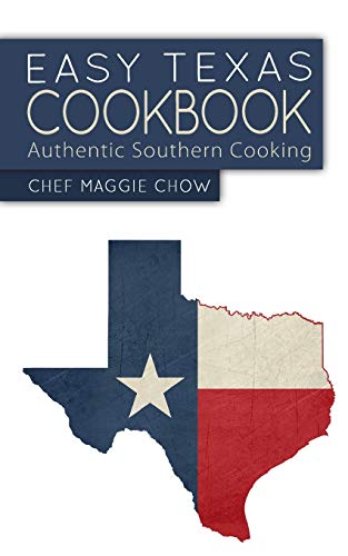 Stock image for Easy Texas Cookbook: Authentic Southern Cooking for sale by ThriftBooks-Dallas