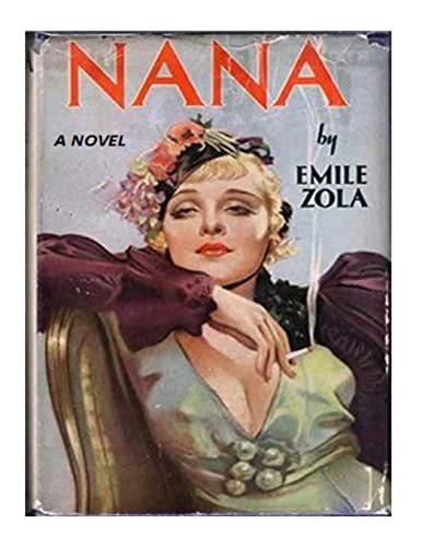 9781522736530: Nana, a Novel (1922)