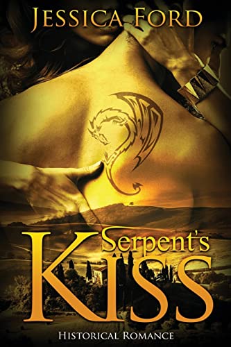 Stock image for Historical Romance: Serpent's Kiss (Italian Historical Romance, Dragon Shifter, Paranormal Contemporary Romance) for sale by THE SAINT BOOKSTORE