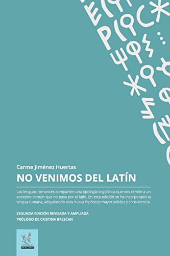 9781522751854: No venimos del latin: Edición revisada y ampliada