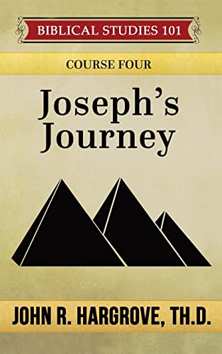 Stock image for Joseph's Journey: A Study of Joseph for sale by THE SAINT BOOKSTORE