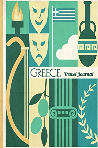 Imagen de archivo de Greece Travel Journal: Wanderlust Journals a la venta por Revaluation Books