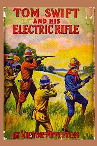 9781522759355: 10 Tom Swift and his Electric Rifle