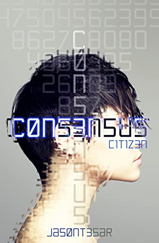 Stock image for Consensus: Part 1 - Citizen for sale by THE SAINT BOOKSTORE