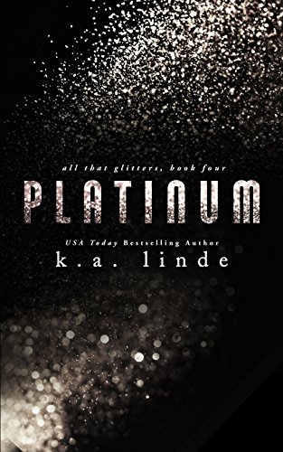 9781522761716: Platinum: Volume 4 (All That Glitters)