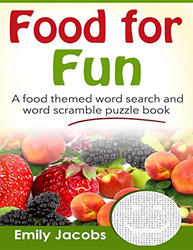 Stock image for Food for Fun: A food themed word search and word scramble puzzle book for sale by Save With Sam