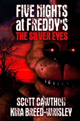 Imagen de archivo de Five Nights at Freddy's: The Silver Eyes a la venta por ZBK Books