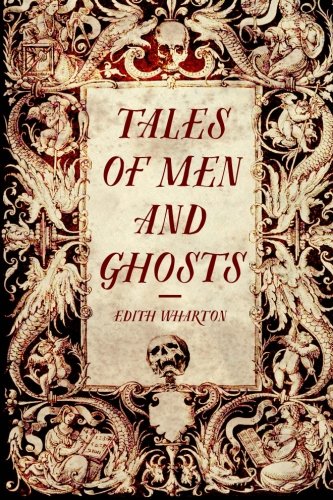 9781522772422: Tales of Men and Ghosts