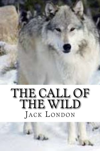 9781522773870: The Call of the Wild