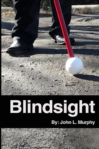 9781522780618: Blindsight