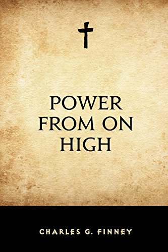 Beispielbild fr Power From On High zum Verkauf von Revaluation Books