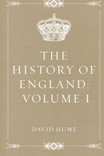 9781522783626: The History of England: Volume I