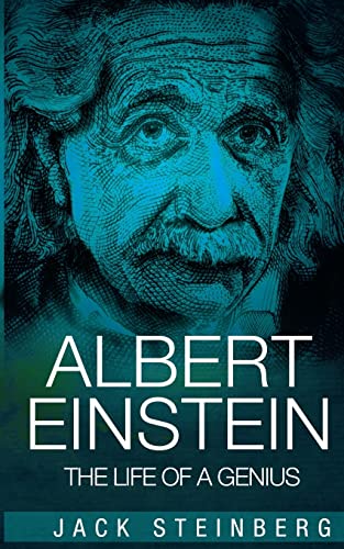 

Albert Einstein : The Life of a Genius