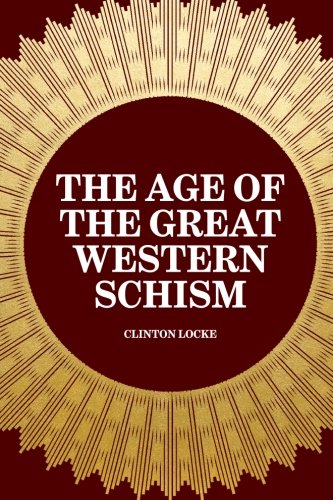 Stock image for The Age of the Great Western Schism for sale by Revaluation Books