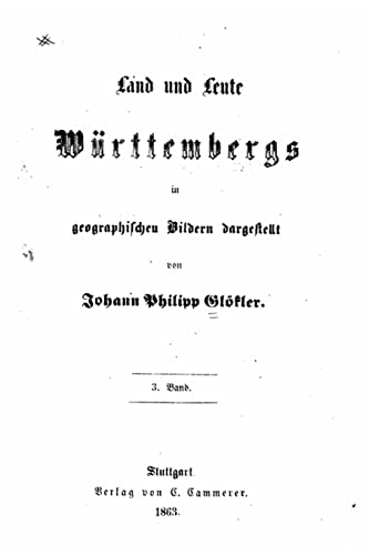 Imagen de archivo de Land und leute Wurttembergs in geographischen bildern dargestellt a la venta por THE SAINT BOOKSTORE
