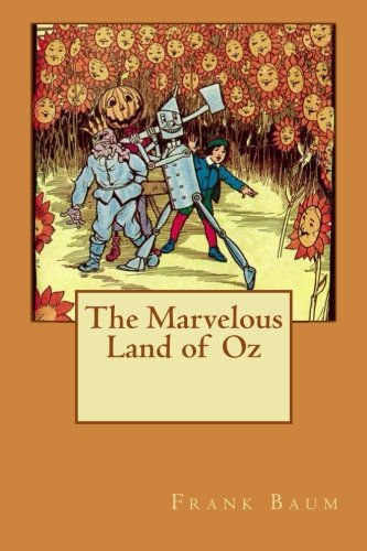 9781522802396: The Marvelous Land of Oz