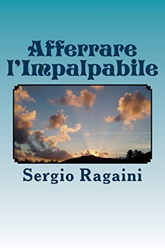 Stock image for Afferrare l'Impalpabile (Italian Edition) for sale by ALLBOOKS1