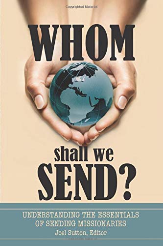 Imagen de archivo de WHOM SHALL WE SEND? a la venta por GreatBookPrices