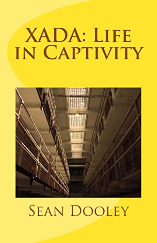 Stock image for Xada: Life in Captivity for sale by THE SAINT BOOKSTORE