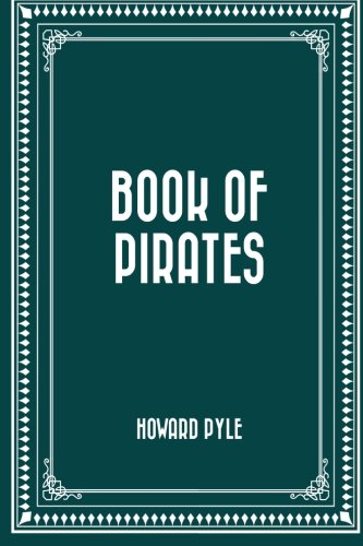 9781522813675: Book of Pirates