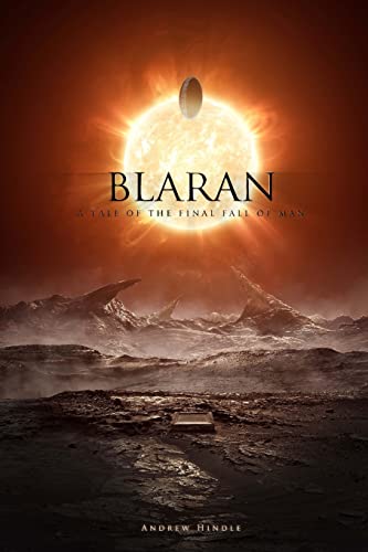 Stock image for Blaran: A Tale of the Final Fall of Man for sale by Red's Corner LLC