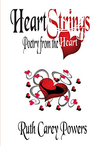 9781522815648: HeartStrings: Poetry from the Heart: Volume 1