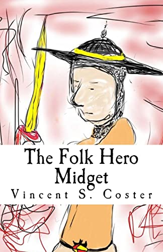 Stock image for The Folk Hero Midget for sale by HPB Inc.
