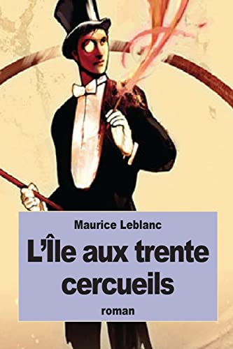 9781522824626: L'le aux trente cercueils (French Edition)