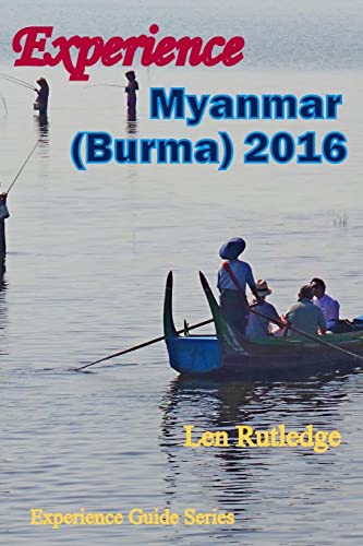 Beispielbild fr Experience Myanmar (Burma) 2016 (Experience Guides, Band 5) zum Verkauf von Buchpark
