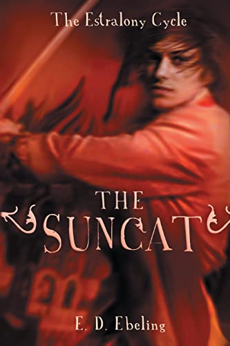 Stock image for The Suncat: The Estralony Cycle #3 for sale by THE SAINT BOOKSTORE