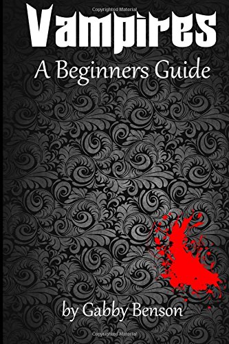 Imagen de archivo de Vampires: A Beginner's Guide a la venta por THE SAINT BOOKSTORE