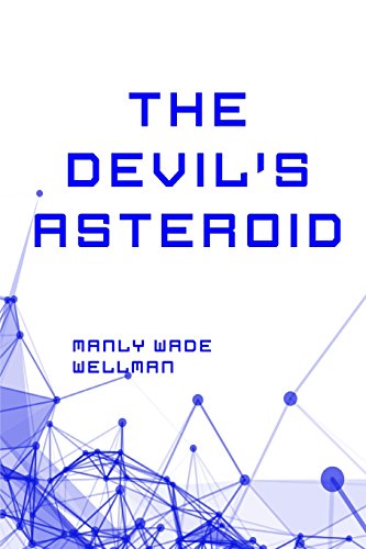 9781522857860: The Devil’s Asteroid