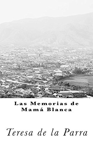 Stock image for Memorias de Mam? Blanca for sale by ThriftBooks-Dallas