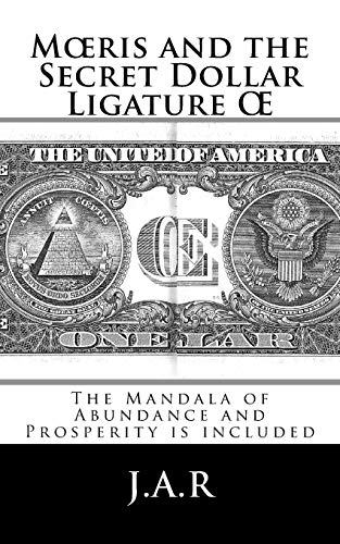 9781522866190: Mœris and the Secret Dollar Ligature Œ